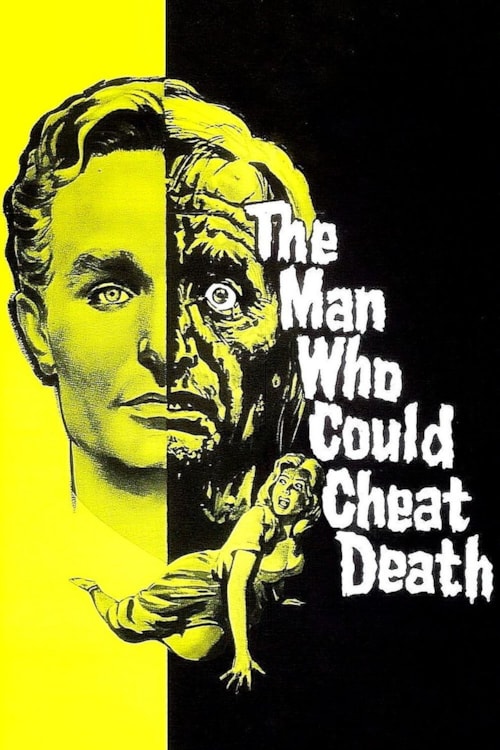 The Man Who Could Cheat Death poster